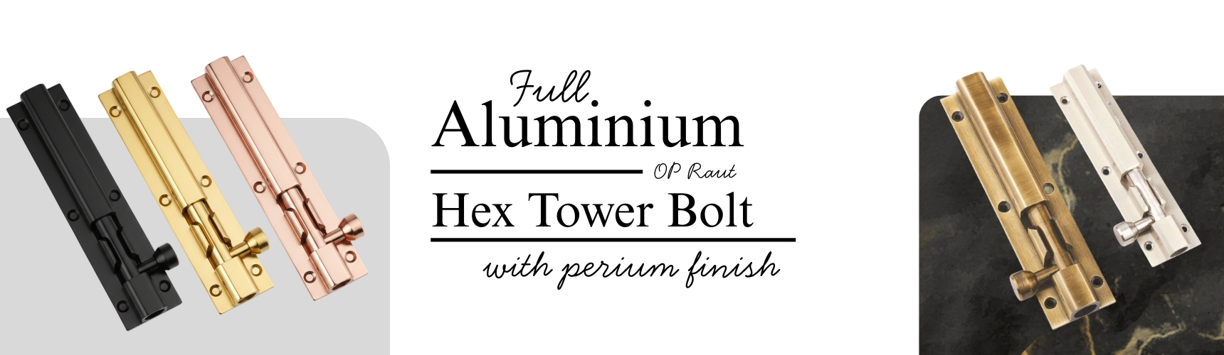 Hex-Tower-Bolt-(-with-full-Aluminium-body-O.P-raut-)-1771254623.jpg